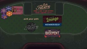 Retro-style game screen with a casino table layout. Shows buttons for "Jack's Tavern," "Lou's Lounge Membership," and "The Basement." Displays player stats, invoking a mysterious, adventurous vibe.