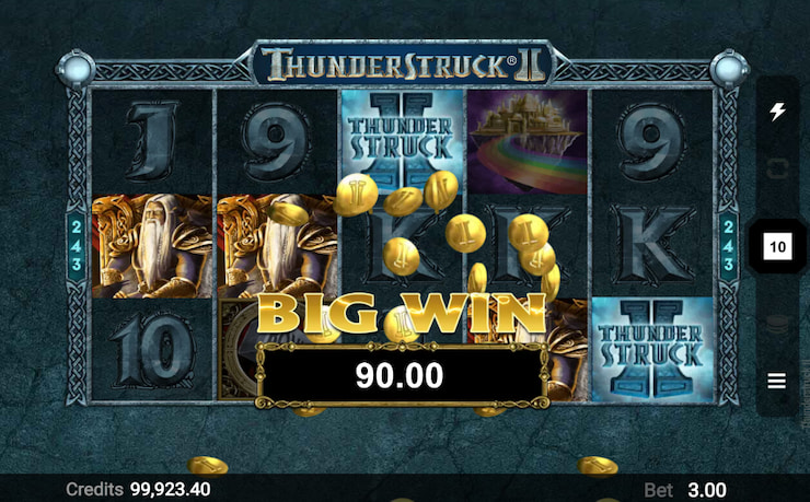 Big Win worth $90.00 in Thunderstruck 2 slot