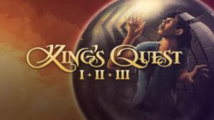 King’s Quest: Quest for the Crown – a young hero trapped inside a glowing orb reaches out in search of escape.