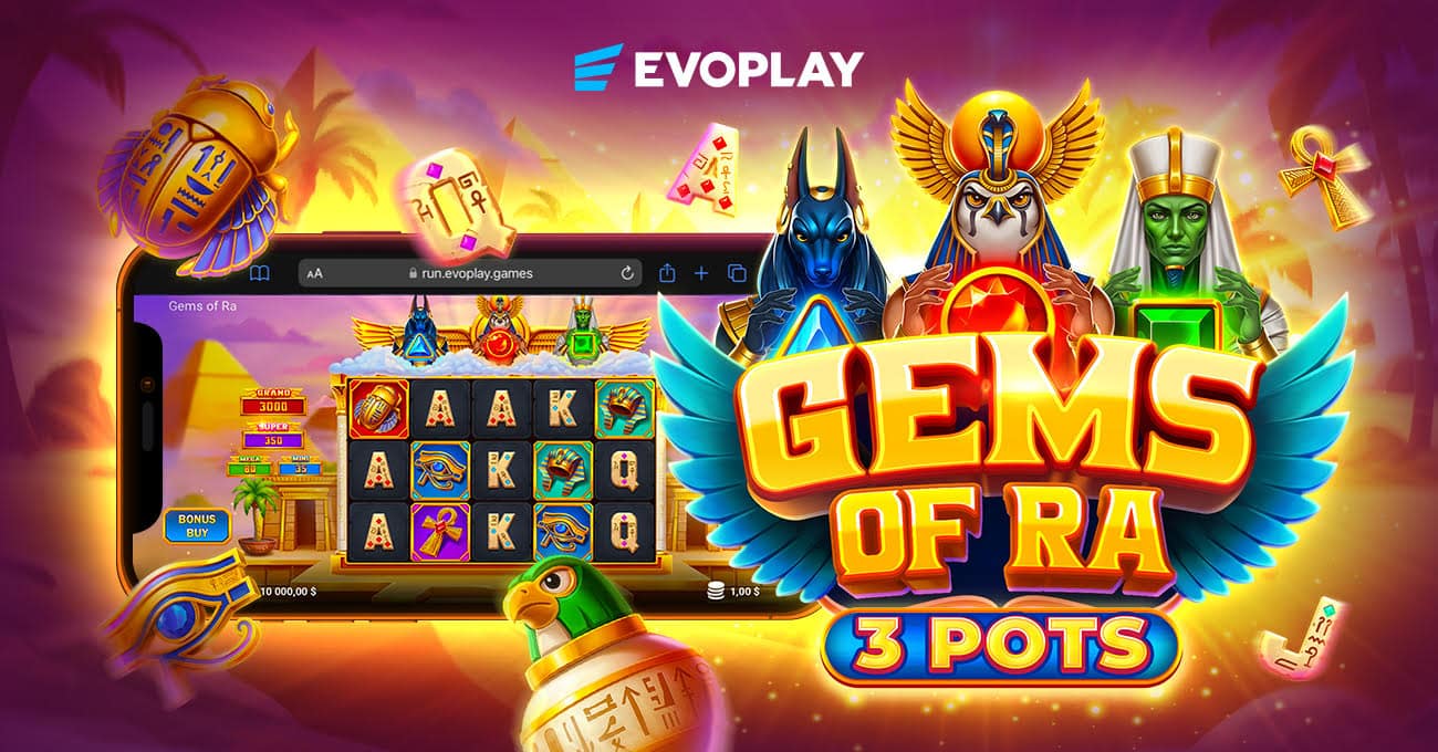 Evoplay Launches Gems of Ra 3 Pots Bringing God-Powered Bonus Boosters to Ancient Egypt