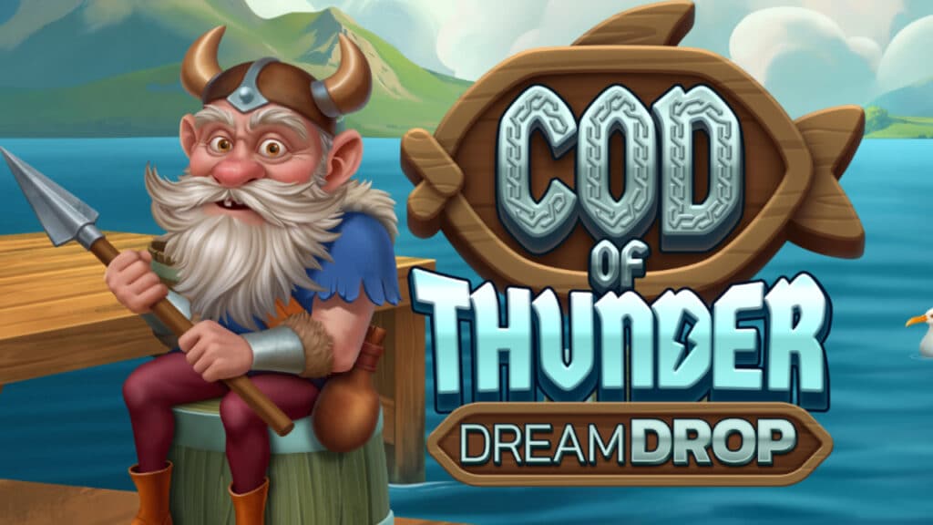 Reel in some jackpots with Relax Gaming’s Cod of Thunder Dream Drop