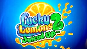 Lucky Lemons 2 – Juiced Up squeezes more life out of a fruity favourite