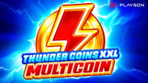 Playson cranks up the stakes with Thunder Coins XXL MULTICOIN