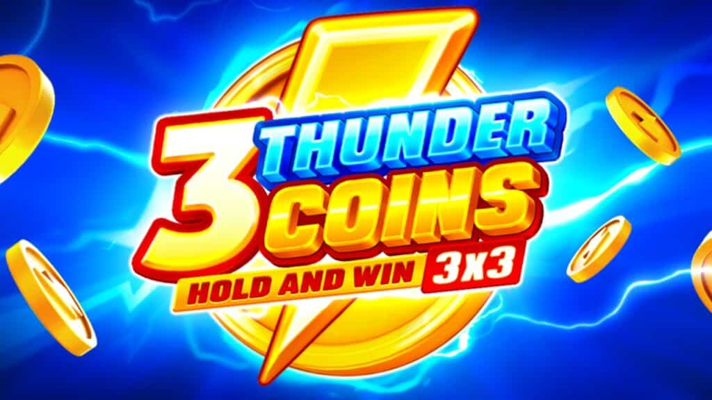 Playson strikes again with 3 Thunder Coins: Hold and Win