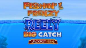 Try to land expanding reels in Fishin’ Frenzy Reely Big Catch