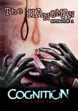 Cognition: An Erica Reed Thriller – Episode 1: The Hangman