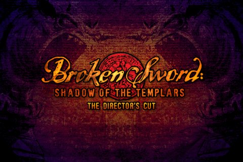 Broken Sword: Shadow of the Templars – The Director’s Cut