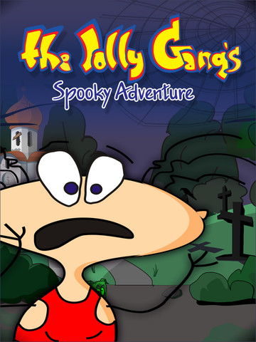 The Jolly Gang’s Spooky Adventure