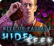 Rite of Passage: Hide and Seek