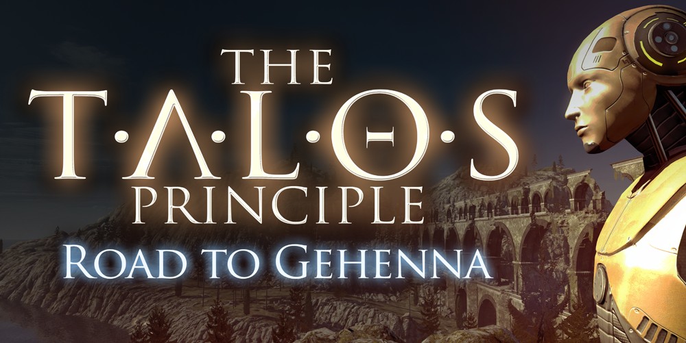 The Talos Principle: Road to Gehenna