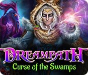 Dreampath: Curse of the Swamps