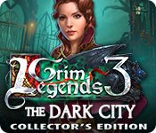 Grim Legends 3: The Dark City