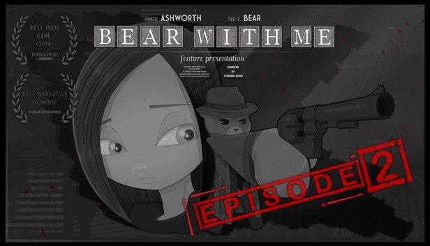 Bear With Me: Episode Two