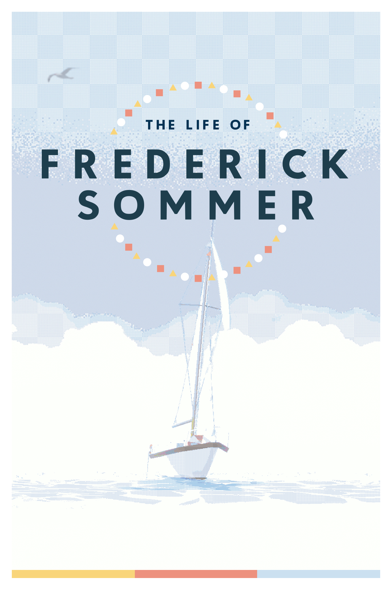 The Life of Frederick Sommer