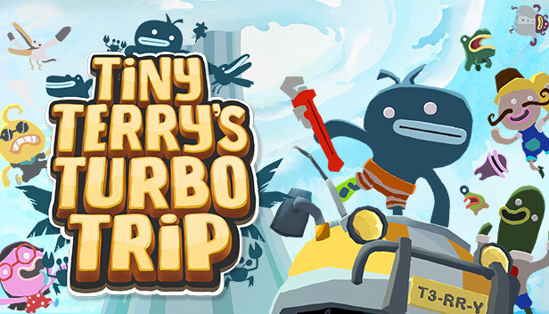Tiny Terry’s Turbo Trip Tiny Terry’s Turbo Trip